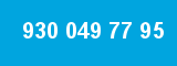930 049 77 95 930 049 77 95